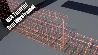UE4 - Tutorial - Grid Wireframe Material