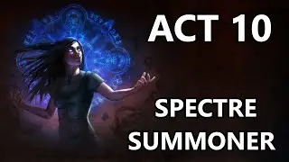 Leveling with Penguin Act 10 - Spectre Summoner Necromancer | Path of Exile