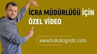 İcra Müdürlüğü için Özel Video