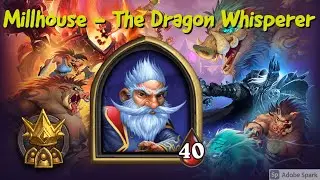 MIllhouse Manastorm The Dragon Whisperer - Hearthstone Battlegrounds