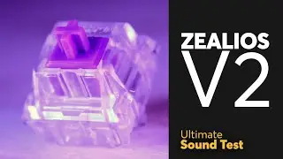 The Ultimate ZEALIOS V2 Sound Test | Smooth and Thocky Tactile Switch!