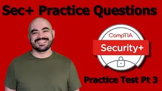 CompTIA Sec+ Udemy Test Part 3 SY0-601