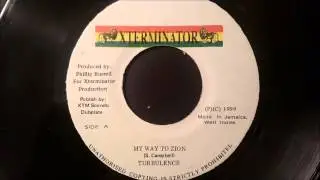 Turbulence - On My Way To Zion - Xterminator 7