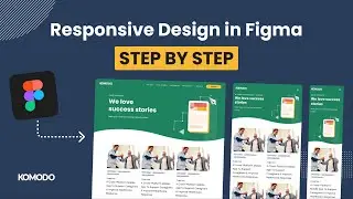 Mastering Responsive Design with Figma's Auto Layout | Tutorial and Walkthrough