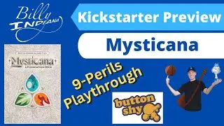Mysticana: A Foundation Deck, Nine Perils Playthrough (a Kickstarter project from Button Shy Games)