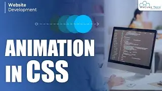 Creating Animation & Keyframes in CSS | CSS Animation Tutorial in Hindi