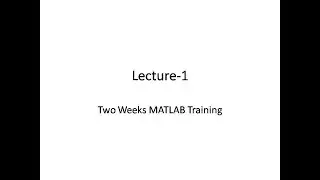 MATLAB Training Lecture-1 MATLAB Desktop