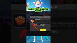 Bonus Pass Surprise Crate Opening Luck 