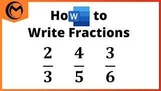 How to Write Fractions in Microsoft Word