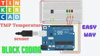 TMP Temperature Sensor with  Arduino in TinkerCad | how to use temperature sensor in tinkercad