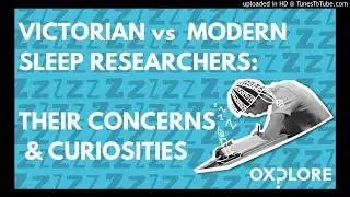 What unites Victorian and modern sleep researchers?