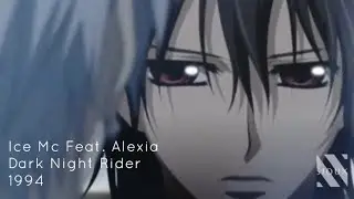 Eurodance | Ice Mc feat. Alexia - Dark Night Rider