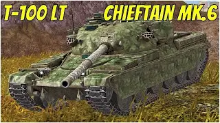 T-100 LT & Chieftain MK.6 ● WoT Blitz