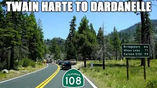 California Highway 108 East: Twain Harte to Dardanelle