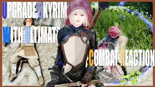 Upgrade Your Skyrim With Ultimate Modern Combat Reaction & Impact 🔴2023