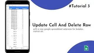 How to update Cell And Delete Row in Google spreadsheet with new extension in kodular, niotron etc