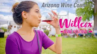 Wine Tasting at the WILLCOX WINE FESTIVAL in Southern Arizona's Wine Country!