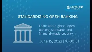 LiveCast: Standardizing Open Banking
