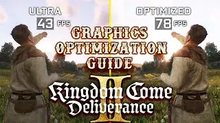 Kingdom Come Deliverance 2 | Optimized Settings Guide | How to enable DLSS 4 | Unlocking Cutscenes