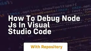 how to debug node js in visual studio code