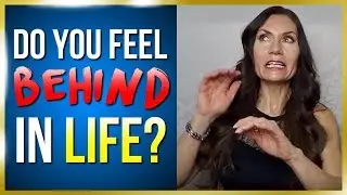 Feeling Behind In Life: What To Do When You Feel Like You're Falling Behind In Life