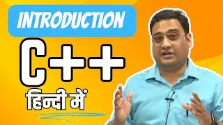 Introduction to C ++ in Hindi | OOPs Concept Overview #cplusplustutorial #programming