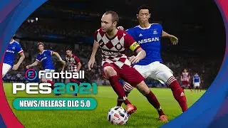 PES 2021 DLC 5.0 - RELEASE DATE E NUOVE LICENZE SU PES 2022