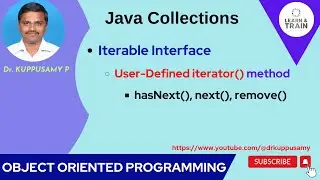 72 Iterable interface - User Defined iterator method() - Access data in Java Collections