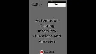 Automation Testing Interview Questions and Answers Part 4 #testing #selenium