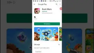 Как скачать Раш Варс скачал Раш Варс (Rush Wars) на андроид!!! РАБОЧИЙ СПОСОБ!!!