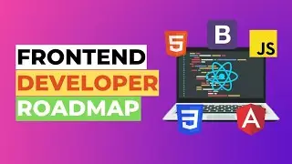 Roadmap To Become a Frontend Developer! (A Beginner's Guide)