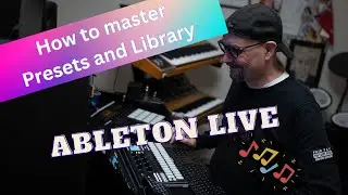 Ableton Live Presets & Library
