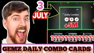 Gemz Daily combo Cards | Gemz Coin Daily Combo 3 July 2024