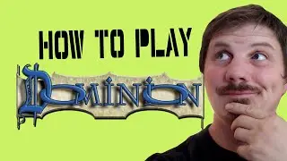 How to play Dominion: Card Games