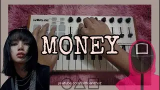 MONEY - Lisa of BLACKPINK (Midi Keyboard Cover) [instrumental]