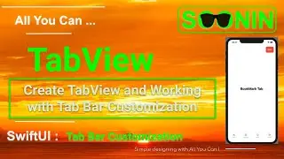 SwiftUI: Create TabView and Working with Tab Bar Customization (TabView )