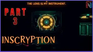 INSCRYPTION PLAYTHROUGH - PART 3