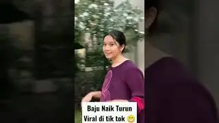 Baju Naik Turun Viral di Tik Tok 