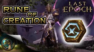 How To Farm Rune Of Creation Last Epoch