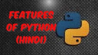 #1.2 Features of Python (Hindi)