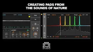 Creating Pads From The Sounds Of Nature