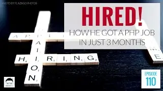 How He Got a PHP Job in 3 Months