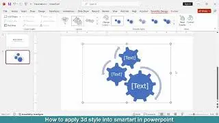 How to apply 3d style into SmartArt in PowerPoint
