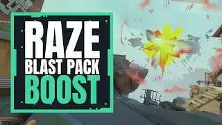 RAZE // HOW TO BLAST PACK BOOST // VALORANT TIPS
