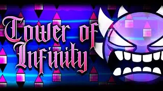 "TOWER OF INFINITY" 100% (EXTREME PLATFORMER DEMON) by zYuko – Geometry Dash 2.2