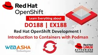 DO188 Red Hat OpenShift Development I | Containers with Podman Training | EX188 Exam Lab Setup