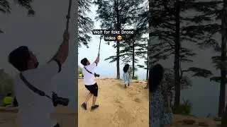 Wait for Fake Drone video 😍 