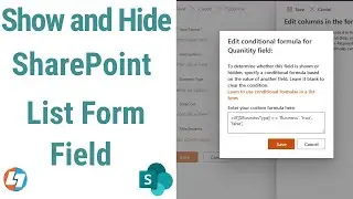 How to Show and Hide SharePoint List Form Fields | Conditional Formula in SharePoint List Form