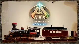 First look at Trains in ARK: Scorched Earth Ascended