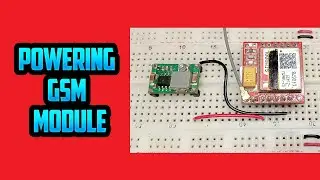 GSM Module Arduino | 3 Powering Options for GSM Module